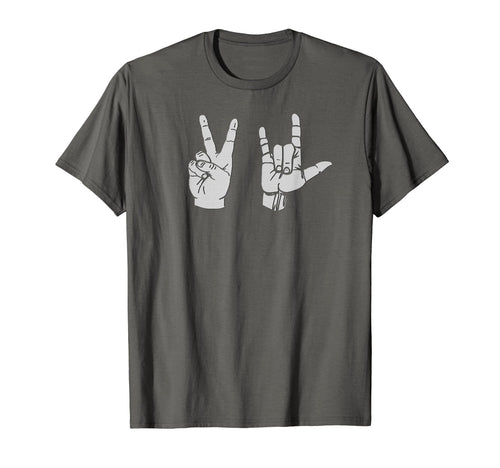 Peace And Love Asl T-Shirt - Unique Graphic Unisex - T-Shirt, Sweatshirt, Hoodie