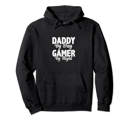 Daddy Day Gamer Night Video Game Gaming Hoodie - Graphic Print for Adults - T-Shirt, Sweatshirt, Hoodie