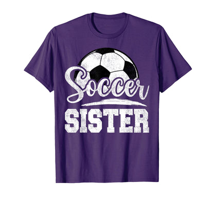 Soccer Sister Soccer Player Game Day T-Shirt - Unique Graphic Men Women - T-Shirt, Sweatshirt, Hoodie