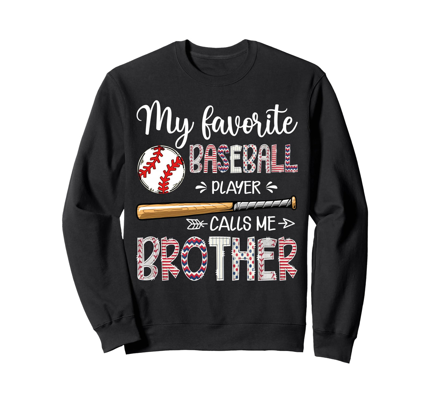My Favorite Baseball Player Calls Sweatshirt - Trendy Graphic for Adults - T-Shirt, Sweatshirt, Hoodie