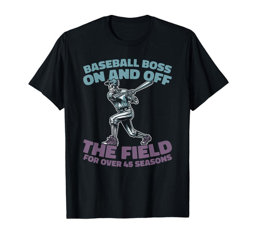 45 Years Old Baseball Sport Team T-Shirt - Minimalist Print Unisex - T-Shirt, Sweatshirt, Hoodie