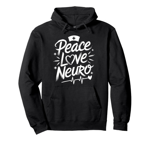 Neurologist Nurse Neurology Hoodie - Casual Everyday Wear for Adults - T-Shirt, Sweatshirt, Hoodie