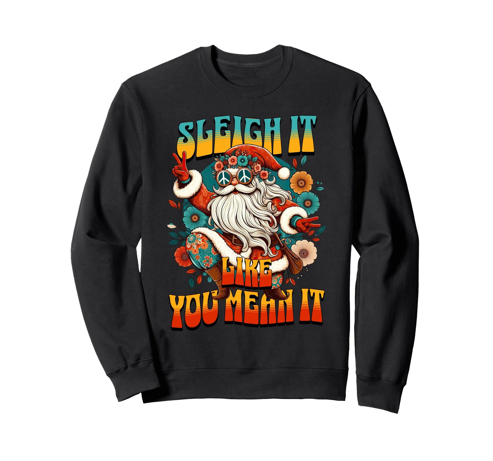 Groovy Gypsy Santa Boho Hippie Sweatshirt - Casual Everyday Wear for Adults - T-Shirt, Sweatshirt, Hoodie