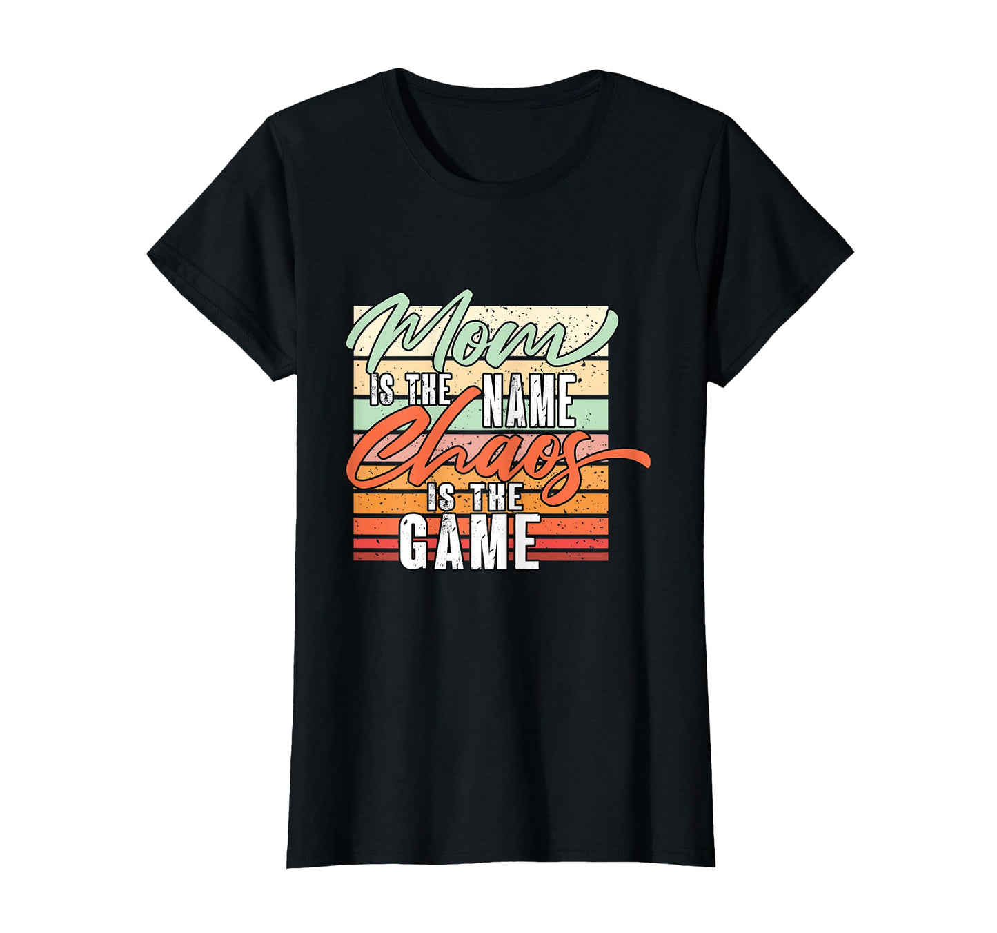 Funny Mom Is Name Chaos Is Game Mothers T-Shirt - Minimalist Print Unisex - T-Shirt, Sweatshirt, Hoodie