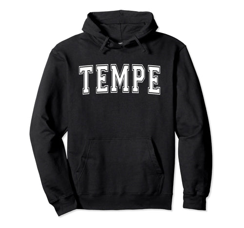 Tempe Az Arizona Usa Sports Varsity Hoodie - Aesthetic Graphic Unisex - T-Shirt, Sweatshirt, Hoodie