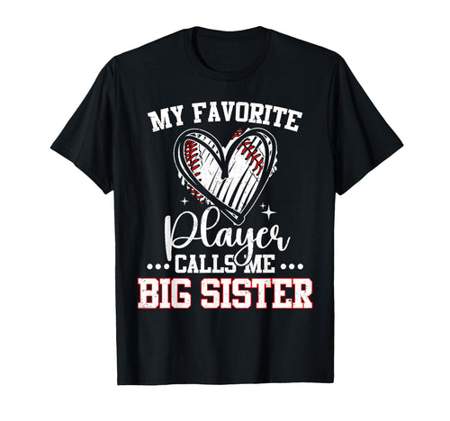 My Favorite Baseball Player Calls Me Big T-Shirt - Unique Graphic Unisex - T-Shirt, Sweatshirt, Hoodie