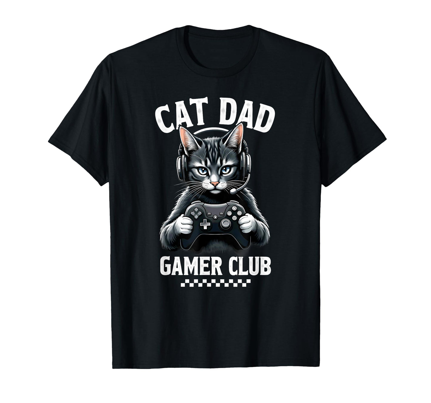 Cat Dad Gamer Club Video Game T-Shirt - Aesthetic Graphic Unisex - T-Shirt, Sweatshirt, Hoodie