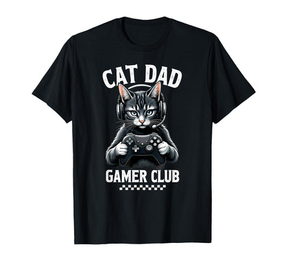 Cat Dad Gamer Club Video Game T-Shirt - Aesthetic Graphic Unisex - T-Shirt, Sweatshirt, Hoodie