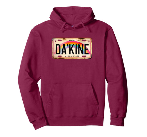 Dakine Hawaiian Pidgin Hawaii Hoodie - Aesthetic Graphic for Adults - T-Shirt, Sweatshirt, Hoodie