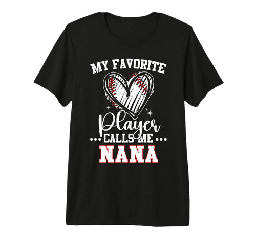 My Favorite Baseball Player Calls Me T-Shirt - Fun Novelty Design Unisex - T-Shirt, Sweatshirt, Hoodie