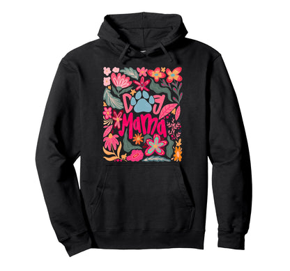 Dog Mama Boho Dog Mom Flower Hoodie - Fun Novelty Design for Adults - T-Shirt, Sweatshirt, Hoodie