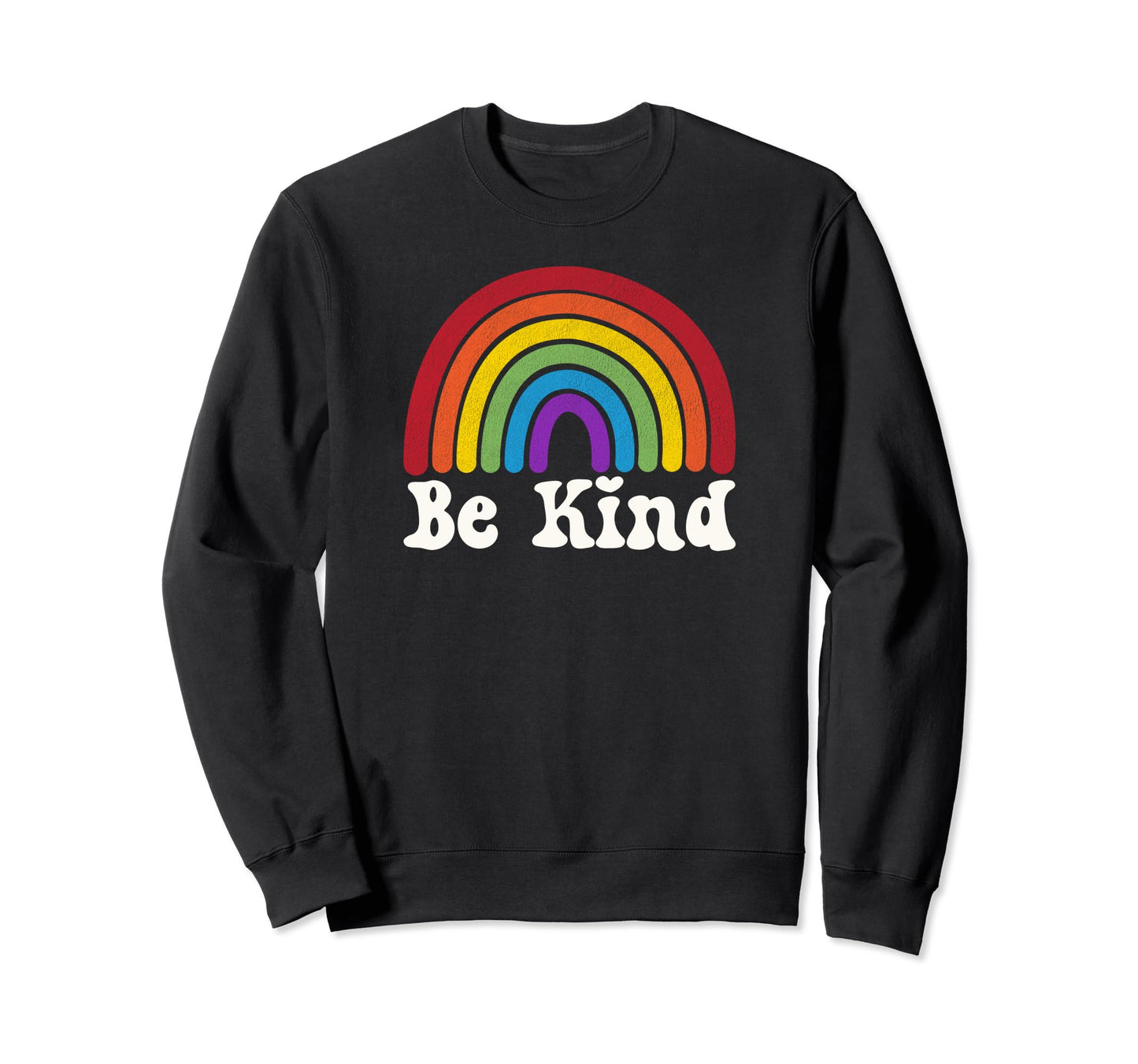Lgbtq Be Kind Gay Lgbt Pride Ally Sweatshirt - Novelty Apparel Unisex - T-Shirt, Sweatshirt, Hoodie