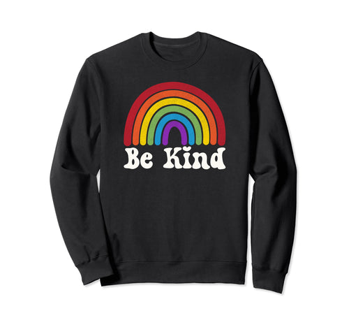 Lgbtq Be Kind Gay Lgbt Pride Ally Sweatshirt - Novelty Apparel Unisex - T-Shirt, Sweatshirt, Hoodie
