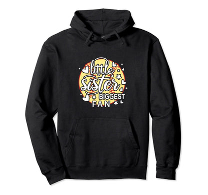 Little Sister Biggest Fan Yellow Hoodie - Streetwear Style Men Women - T-Shirt, Sweatshirt, Hoodie