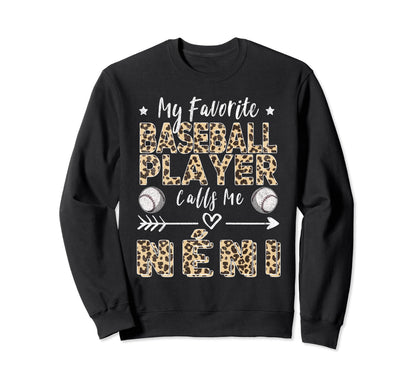 My Favorite Baseball Player Calls Sweatshirt - Custom Art Print Men Women - T-Shirt, Sweatshirt, Hoodie