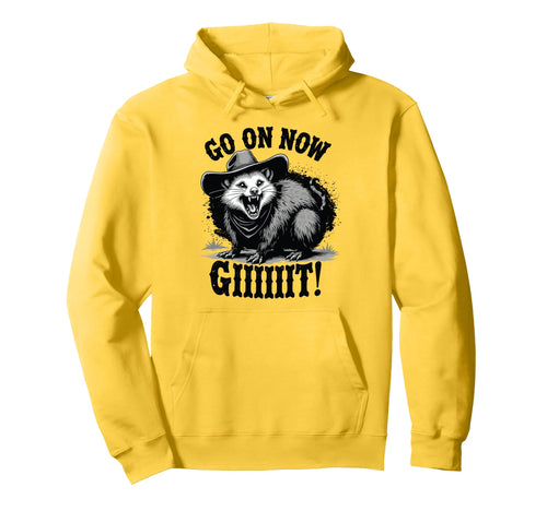 Cowboy Opossum Go Now Git Hoodie - Streetwear Style for Adults - T-Shirt, Sweatshirt, Hoodie