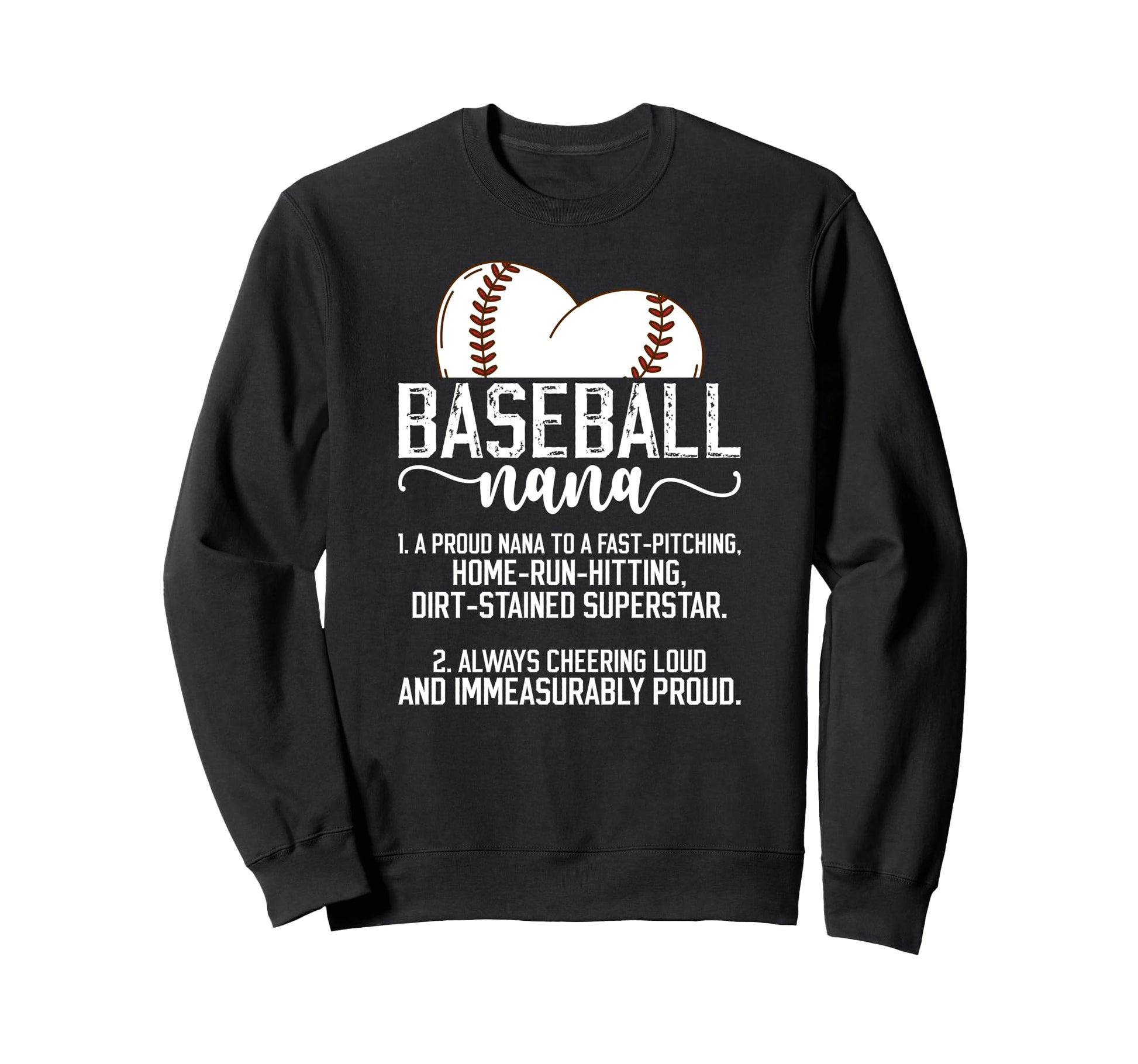 Baseball Nana Definition Nana Sweatshirt - Novelty Apparel for Adults - T-Shirt, Sweatshirt, Hoodie