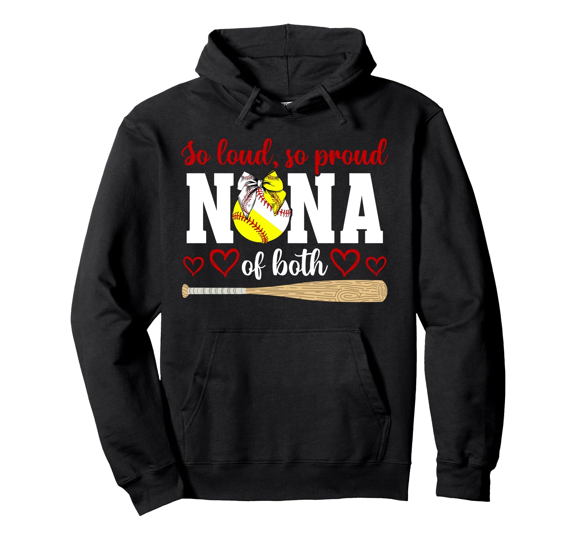 So Loud So Proud Nana Both Baseball Hoodie - Streetwear Style Men Women - T-Shirt, Sweatshirt, Hoodie