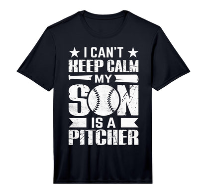 I Cant Keep Calm My Son Is T-Shirt - Casual Everyday Wear for Adults - T-Shirt, Sweatshirt, Hoodie