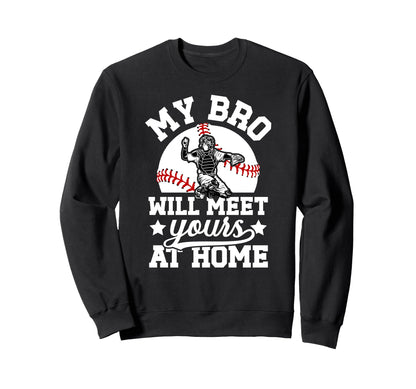 Baseball Catcher Brother Funny Sweatshirt - Custom Art Print for Adults - T-Shirt, Sweatshirt, Hoodie