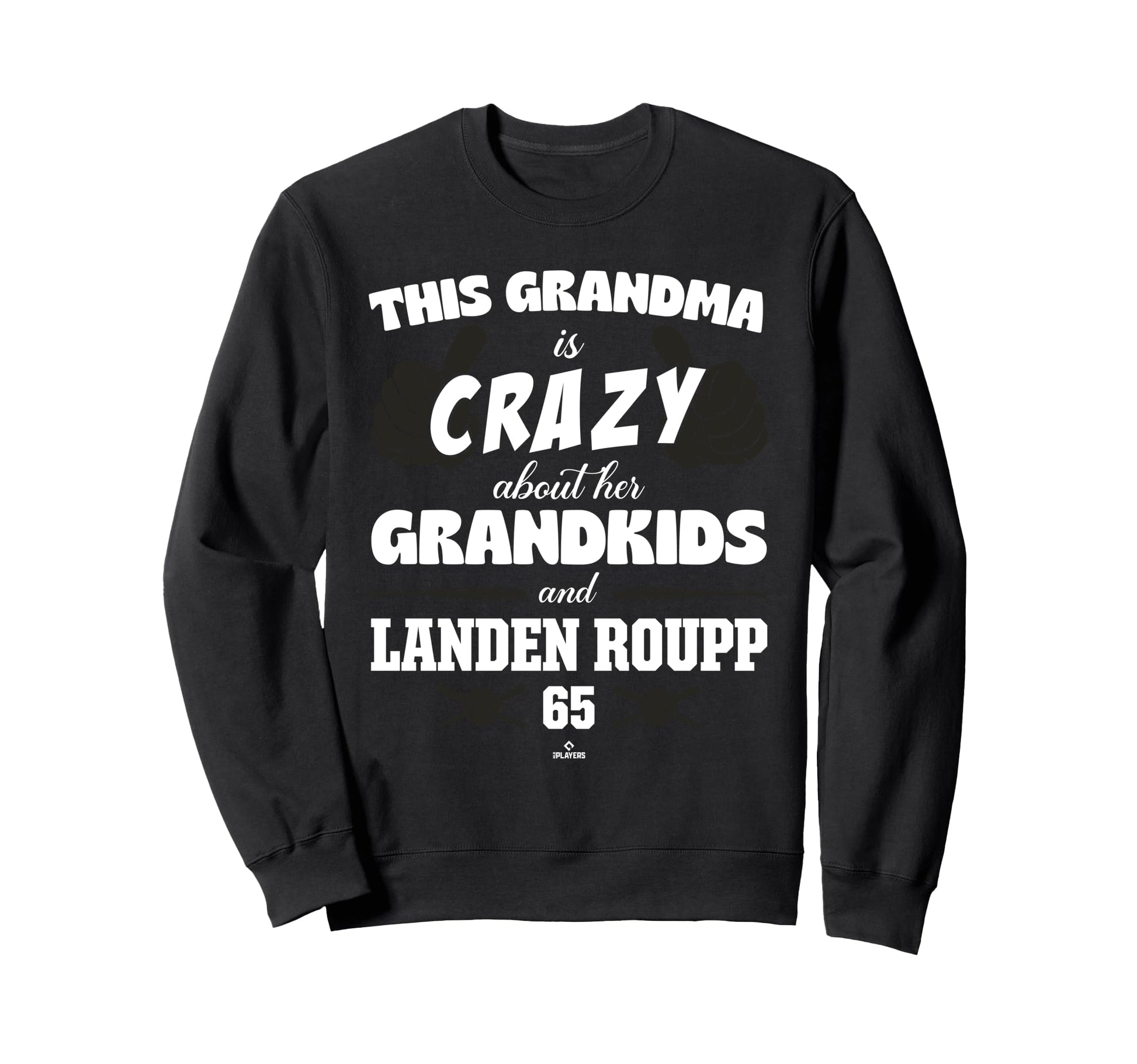 Grandma Crazy Landen Roupp San Sweatshirt - Custom Art Print Men Women - T-Shirt, Sweatshirt, Hoodie