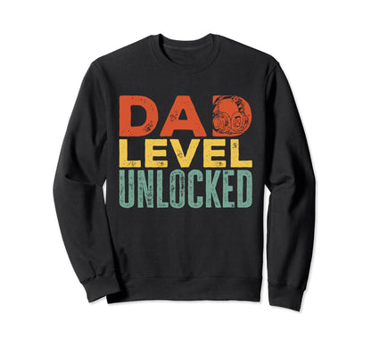 Dad Level Unlocked Funny Fathers Day Sweatshirt - Graphic Print Men Women - T-Shirt, Sweatshirt, Hoodie