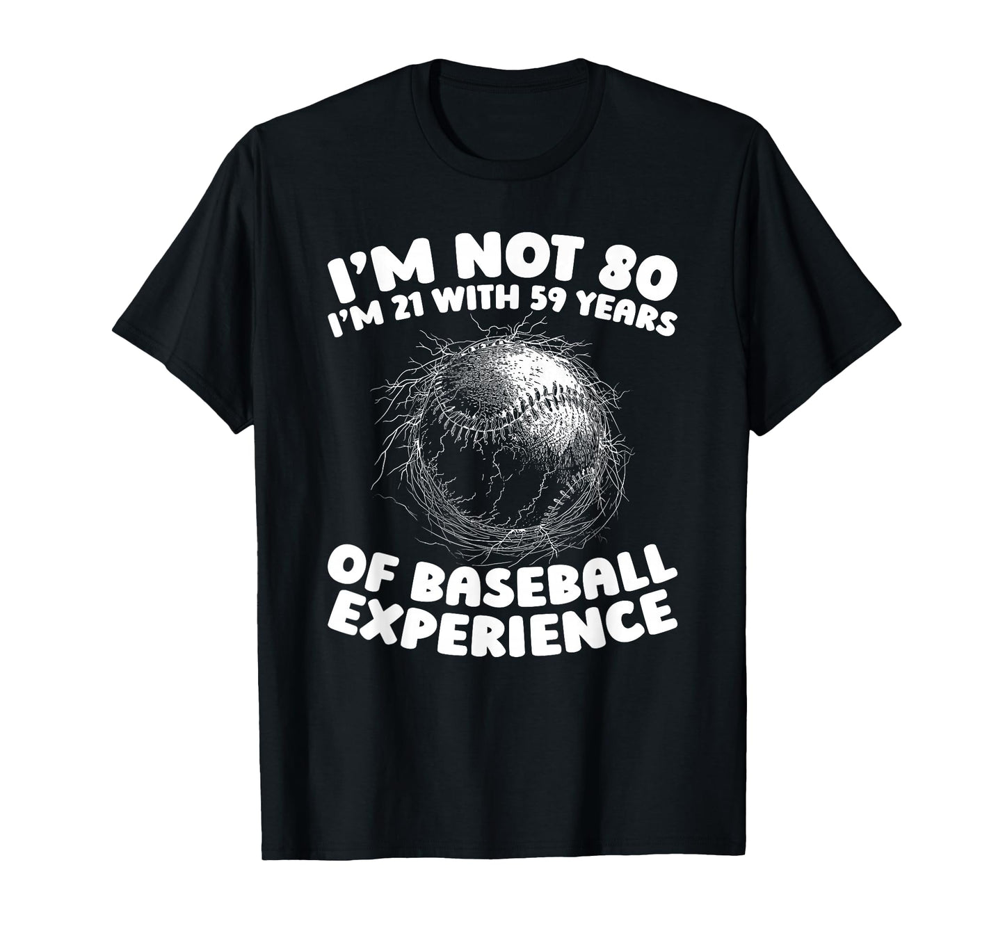 80Th Birthday Baseball Baseballer Player T-Shirt - Streetwear Style Unisex - T-Shirt, Sweatshirt, Hoodie