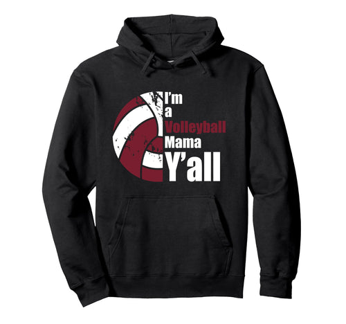 Maroon White Volleyball Mom Funny Mothers Hoodie - Streetwear Style Unisex - T-Shirt, Sweatshirt, Hoodie