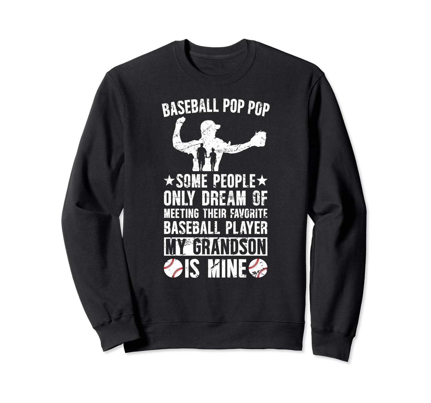 Favorite Baseball Player Pop Pop Sweatshirt - Unique Graphic Unisex - T-Shirt, Sweatshirt, Hoodie