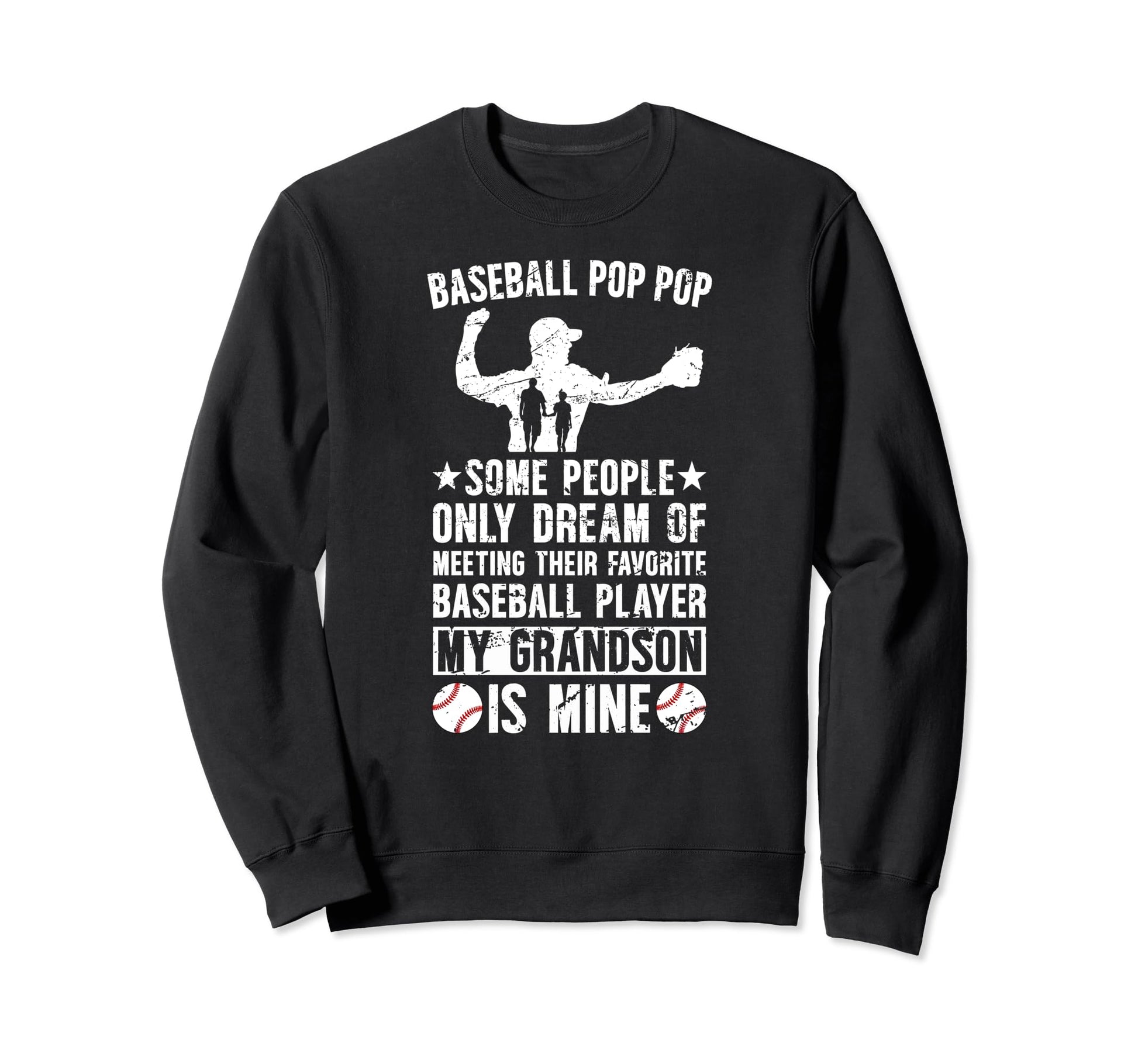 Favorite Baseball Player Pop Pop Sweatshirt - Unique Graphic Unisex - T-Shirt, Sweatshirt, Hoodie