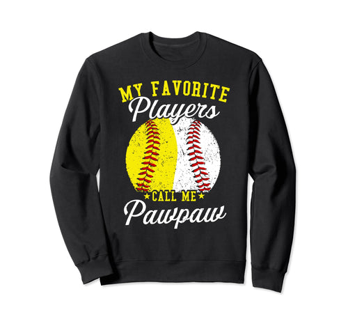Funny My Favorite Baseball Softball Sweatshirt - Trendy Graphic Men Women - T-Shirt, Sweatshirt, Hoodie