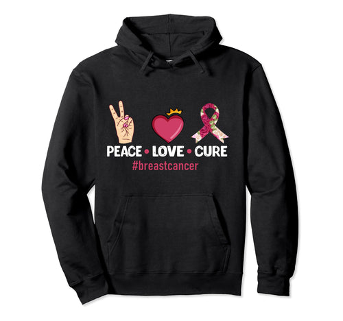 Peace Love Cure Breastcancer Heart Hoodie - Fun Novelty Design for Adults - T-Shirt, Sweatshirt, Hoodie