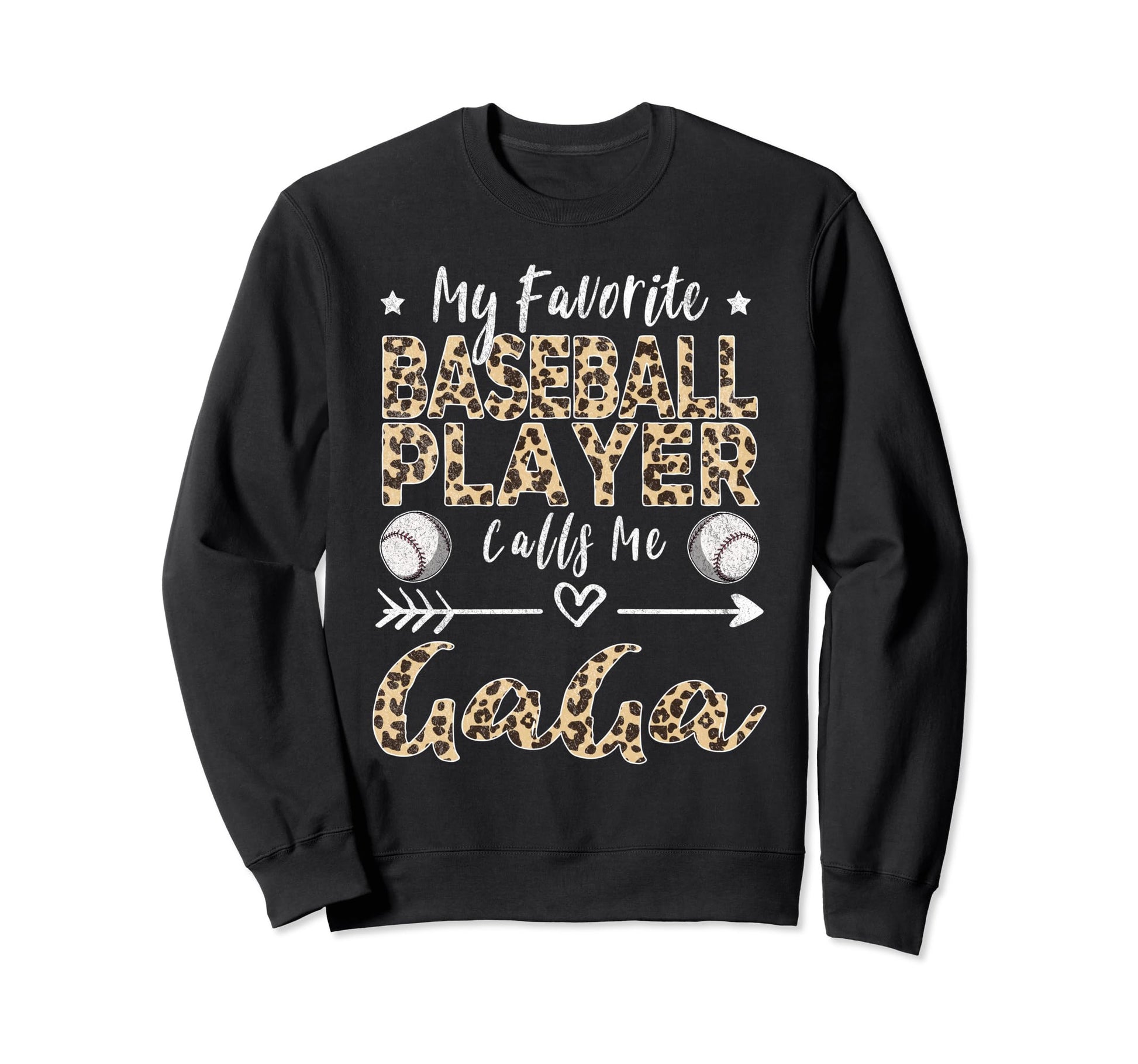 My Favorite Baseball Player Calls Me Sweatshirt - Graphic Print for Adults - T-Shirt, Sweatshirt, Hoodie