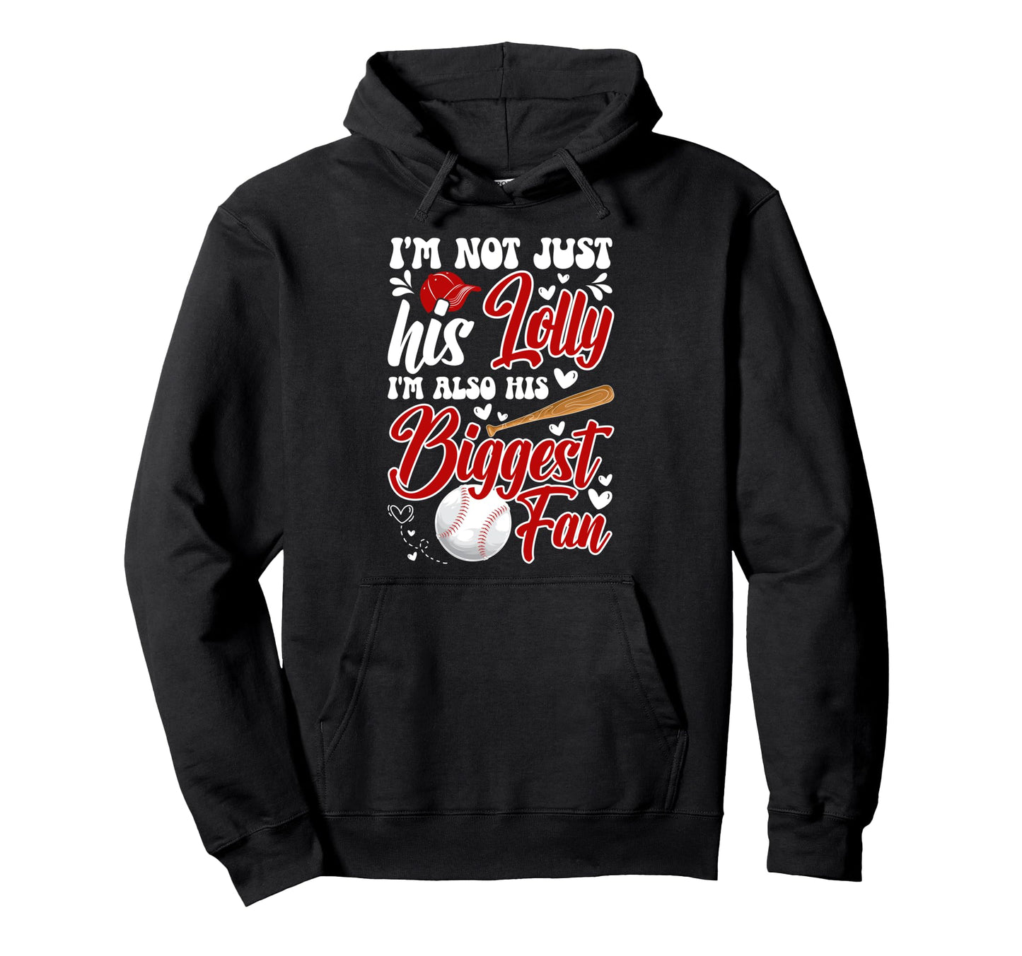 His Biggest Fan Baseball Lolly Baseball Hoodie - Unique Graphic for Adults - T-Shirt, Sweatshirt, Hoodie