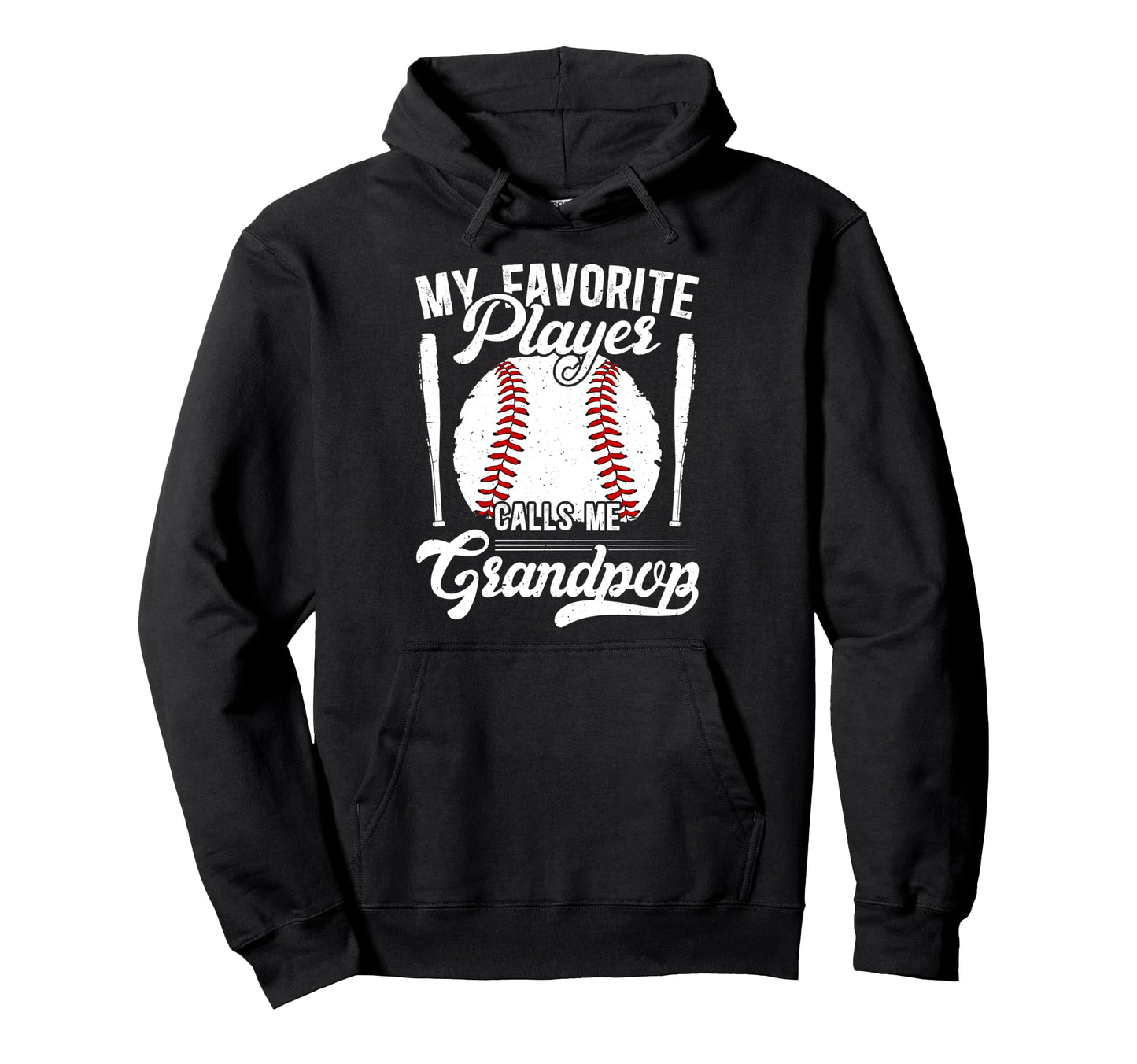 My Favorite Baseball Player Grandpop Hoodie - Trendy Graphic Men Women - T-Shirt, Sweatshirt, Hoodie