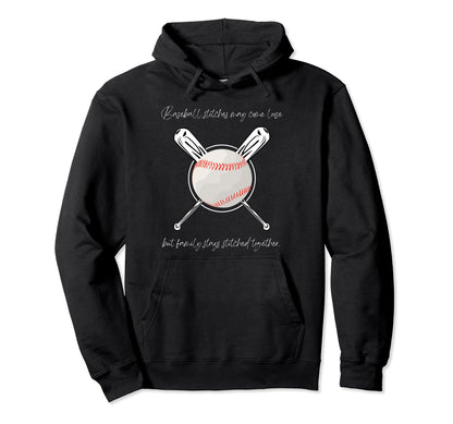 Baseball Stitches And Family Ties Hoodie - Streetwear Style Unisex - T-Shirt, Sweatshirt, Hoodie