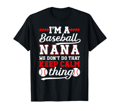 Im Baseball Nana Grandma Nana Baseball T-Shirt - Trendy Graphic for Adults - T-Shirt, Sweatshirt, Hoodie