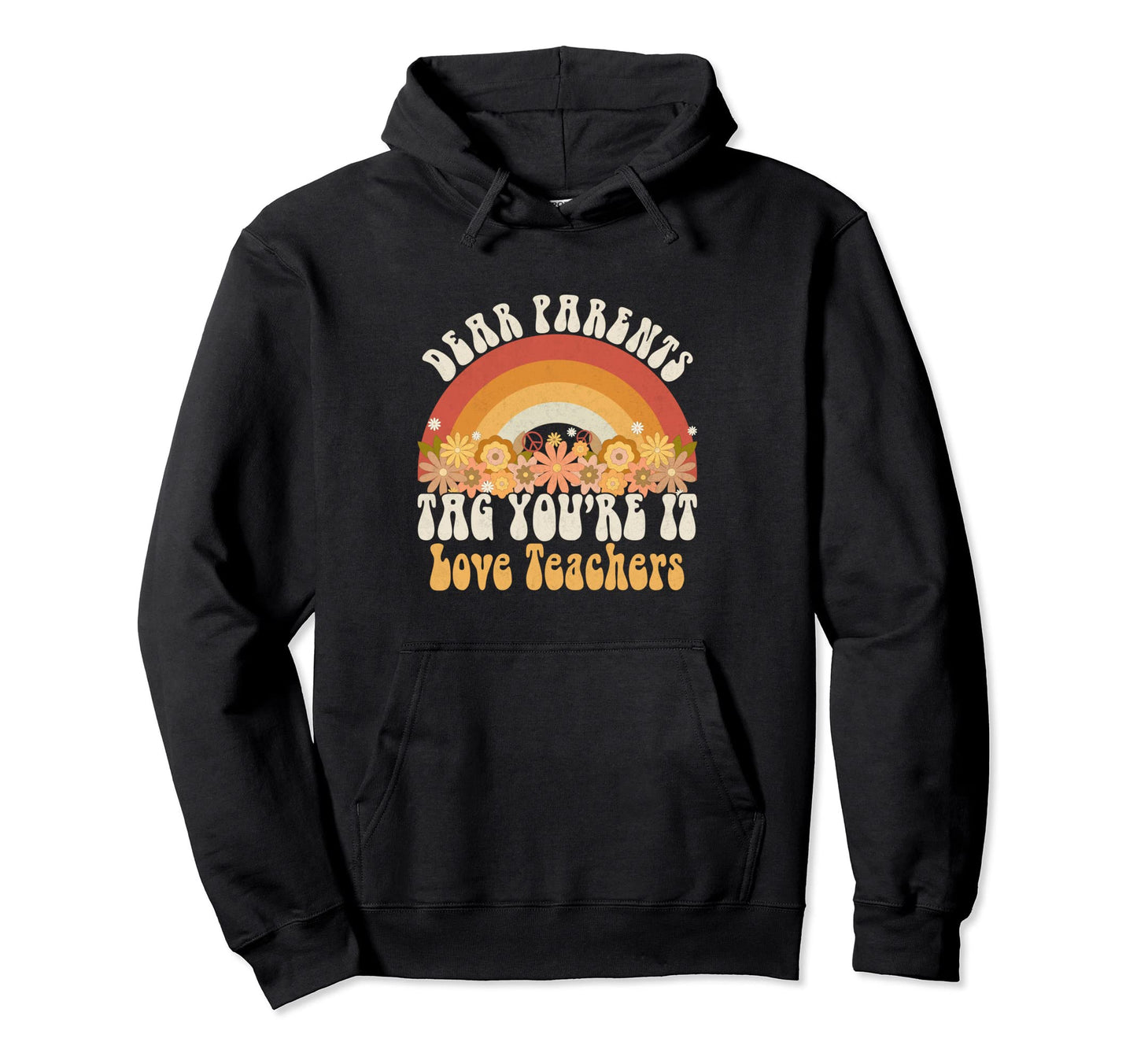 Last Day School Groovy Rainbow Dear Hoodie - Novelty Apparel for Adults - T-Shirt, Sweatshirt, Hoodie