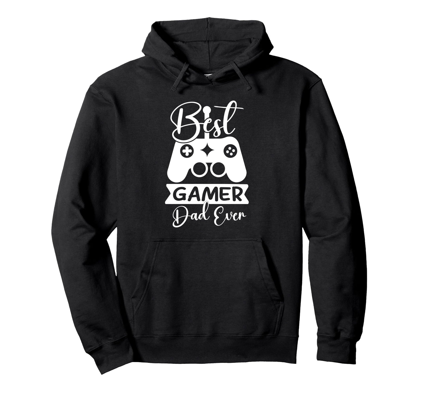 Mens Funny Best Gamer Dad Ever Birthday Hoodie - Unique Graphic for Adults - T-Shirt, Sweatshirt, Hoodie
