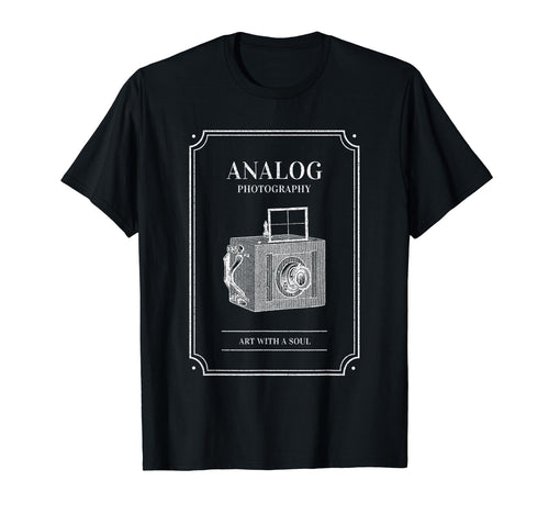 Analog Photography Art Soul Camera T-Shirt - Trendy Graphic Unisex - T-Shirt, Sweatshirt, Hoodie