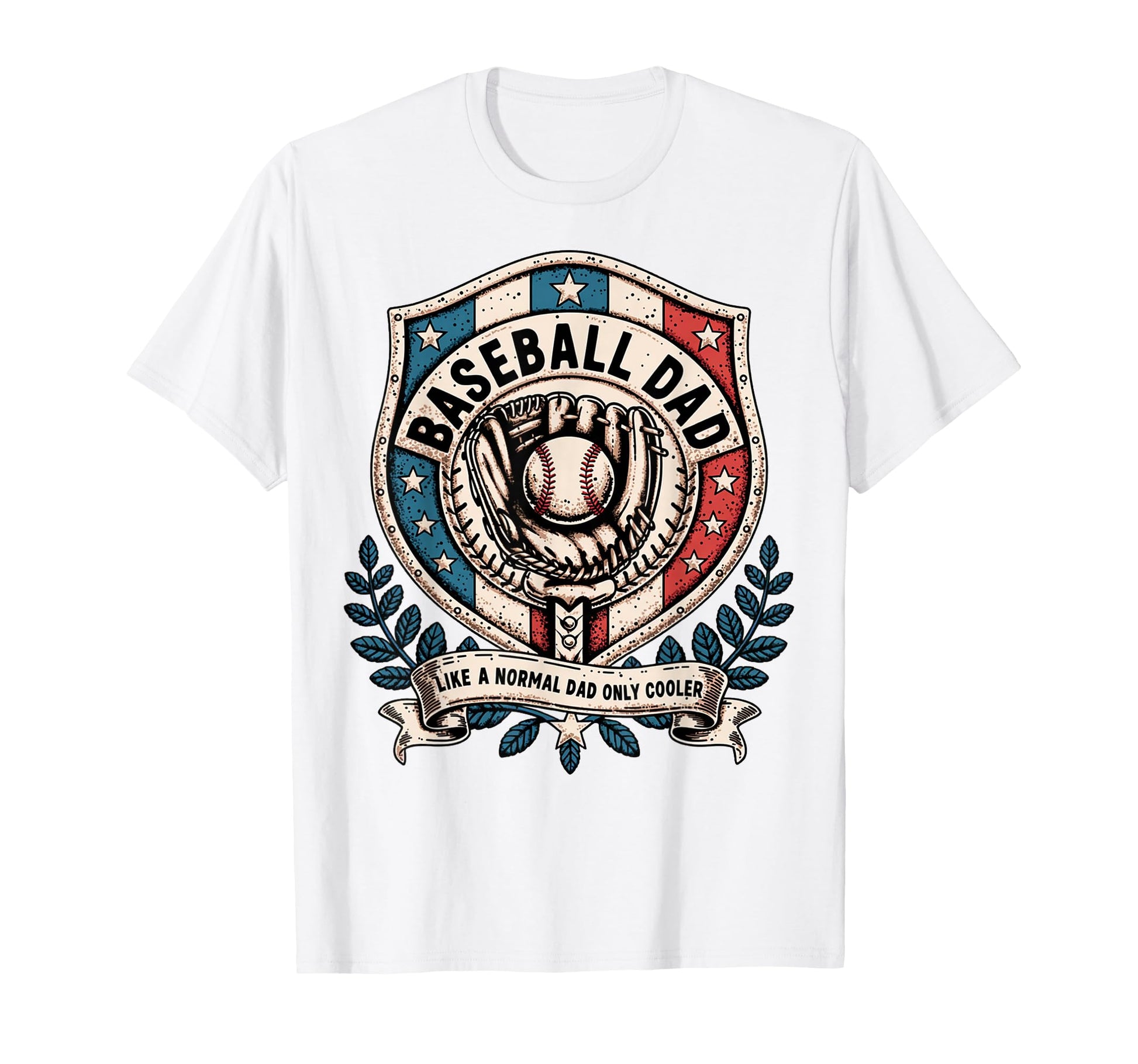 Funny Baseball Dad Like Normal Dad T-Shirt - Fun Novelty Design Men Women - T-Shirt, Sweatshirt, Hoodie