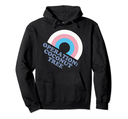 Operation Coconut Tree Kamala Harris Hoodie - Aesthetic Graphic for Adults - T-Shirt, Sweatshirt, Hoodie