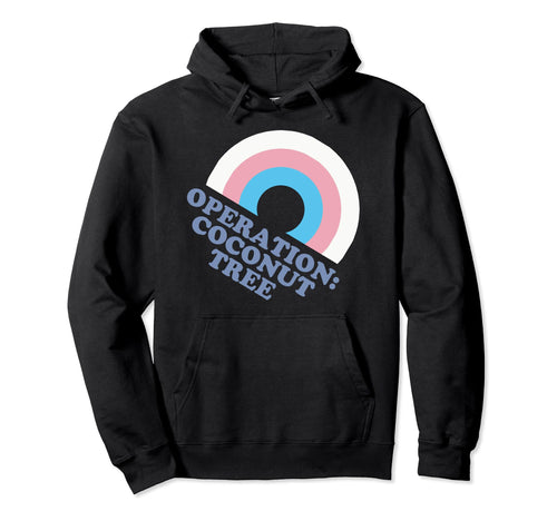Operation Coconut Tree Kamala Harris Hoodie - Aesthetic Graphic for Adults - T-Shirt, Sweatshirt, Hoodie