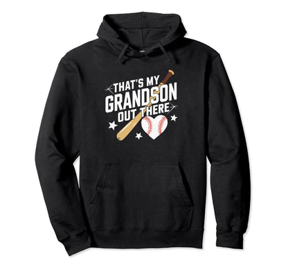 Thats My Grandson Out There Baseball Hoodie - Minimalist Print Men Women - T-Shirt, Sweatshirt, Hoodie