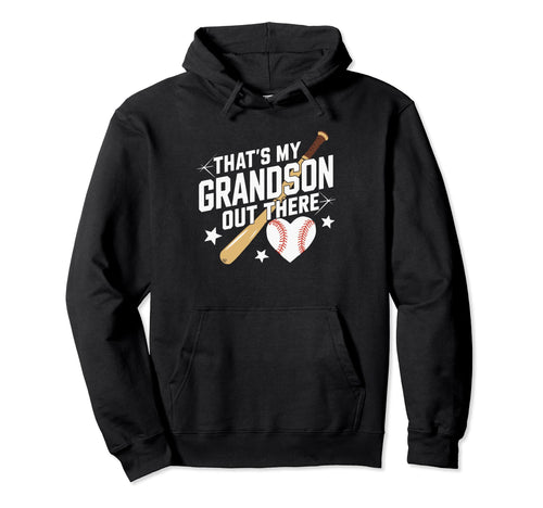Thats My Grandson Out There Baseball Hoodie - Minimalist Print Men Women - T-Shirt, Sweatshirt, Hoodie