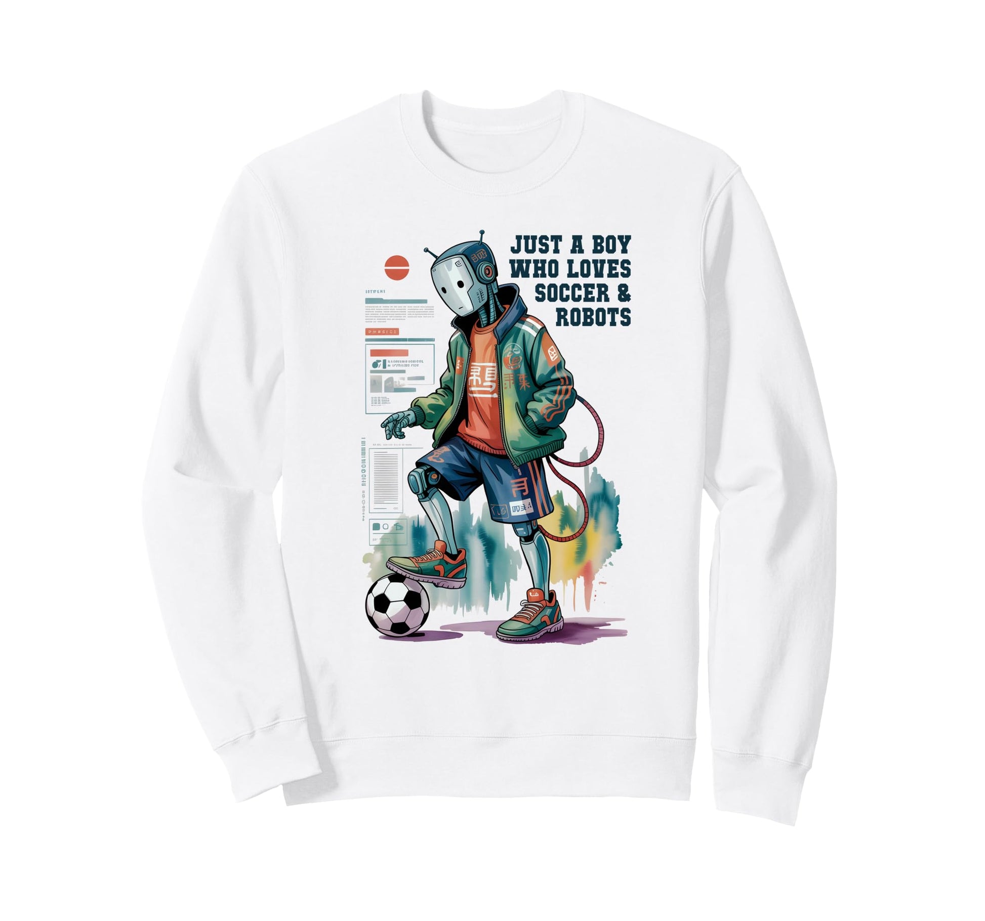 Just Who Loves Soccer Robots Play Sweatshirt - Unique Graphic Men Women - T-Shirt, Sweatshirt, Hoodie