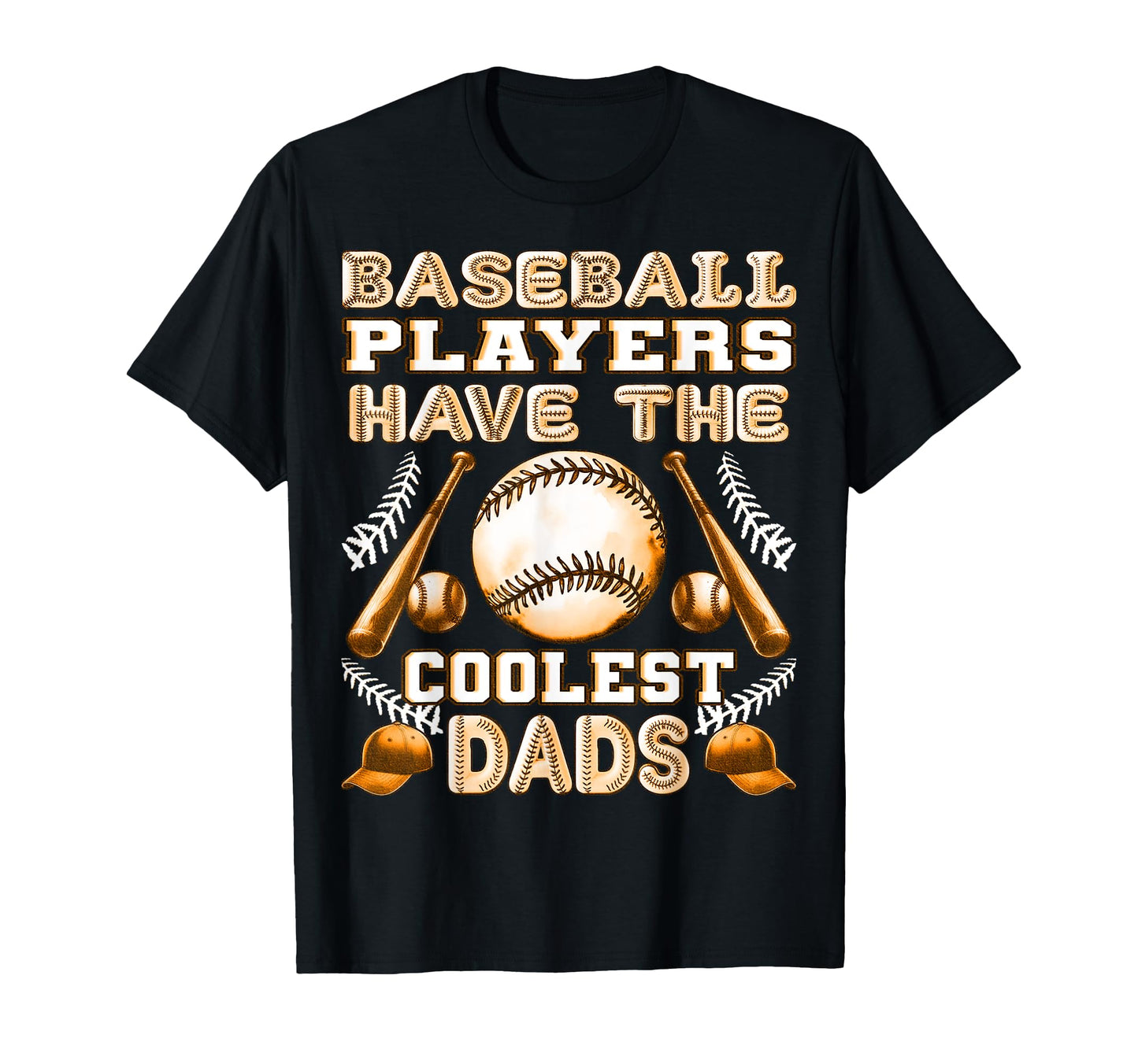 Baseball Players Have Coolest Dads Proud T-Shirt - Graphic Print Men Women - T-Shirt, Sweatshirt, Hoodie