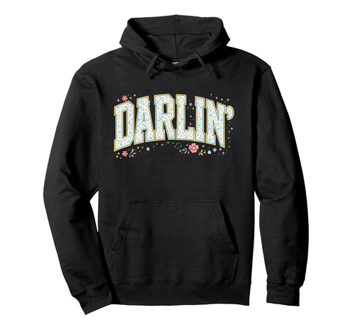 Ditsy Floral Darlin Varsity Letter Hoodie - Custom Art Print Men Women - T-Shirt, Sweatshirt, Hoodie
