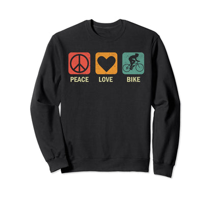 Cyclist Peace Love Bike Cycling Sweatshirt - Trendy Graphic for Adults - T-Shirt, Sweatshirt, Hoodie