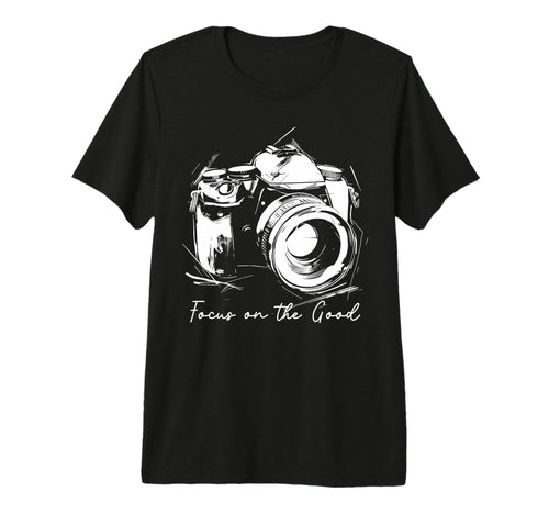 Photographer Focus Good Camera T-Shirt - Aesthetic Graphic for Adults - T-Shirt, Sweatshirt, Hoodie